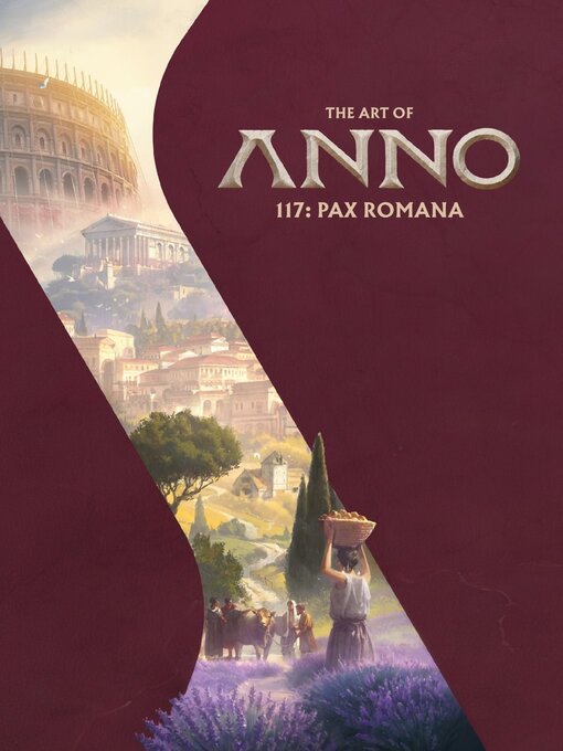 Title details for The Art of Anno 117: Pax Romana by Ubisoft - Available
